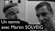 Martin_Solveig_Tennis_Hello